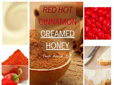 Red Hot Cinnamon Creamed Honey — 5 lb